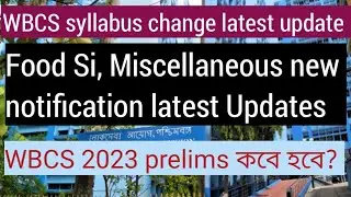 WBCS syllabus change update, Psc New notification update, WBCS 2023 prelims exam Date, WBCS, Wbpsc