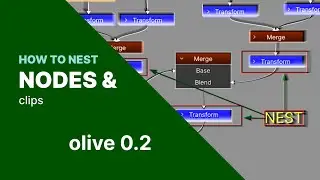 Nesting in Olive Video editor 02