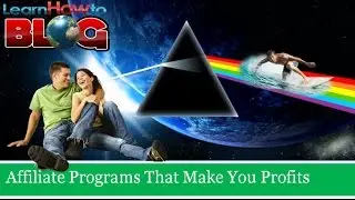 Make Affiliate Programs Work For You