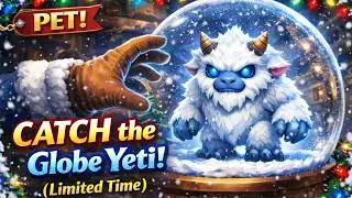 How to get the Globe Yeti During the Feast of Winter Veil