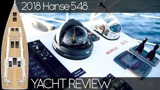 Обзор Hanse 548 2018 года &mdash; просто лучший