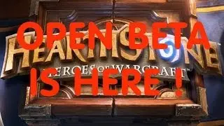 Hearthstone OPEN BETA is HERE!