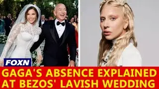 The Truth Behind Lady Gaga's Absence at Bezos' $20M Wedding