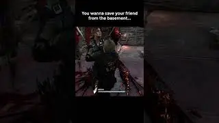 When you Wanna Save your Friends from the Basement...