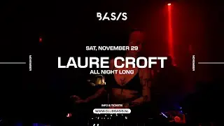 BASIS/ Laure Croft All Night Long // 29/11/2025