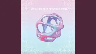 Look At Me