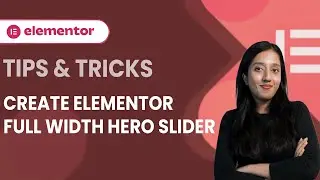 Create Elementor Full Width Hero Slider [FREE]
