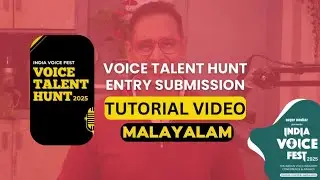 Malayalam - Voice Talent Hunt 2025 - Entry Submission Tutorial