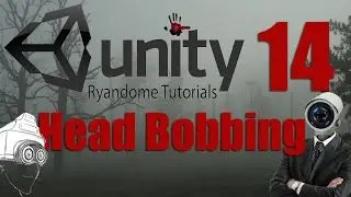 Head Bobbing. How to make a Horror Game 3 Unity 3D.