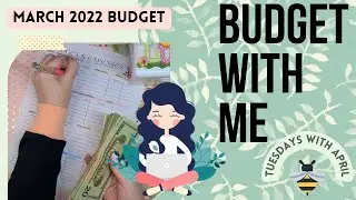 March 2022 Budget | Monthly Low Income | Cash Stuffing