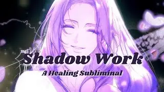 𝐅𝐚𝐜𝐞 𝐲𝐨𝐮𝐫 𝐬𝐡𝐚𝐝𝐨𝐰𝐬 🌑| Shadow work subliminal