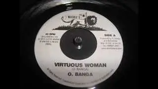 O Banga  -  Virtuous Woman