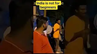 india is not for beginners #youtubeshorts #shorts #music #remix #musicvideo