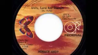 Unity, Love & Strength - Horace Andy