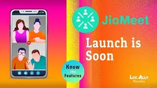 Jio meet video calling &bull; Soon to launch &bull; zoom vs jio meet &bull; Locally Branding