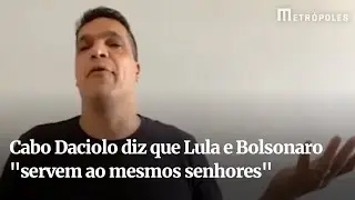Cabo Daciolo diz que Lula e Bolsonaro 