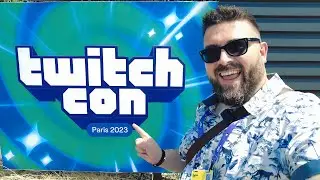 I Went To TwitchCon 2023 In Paris!
