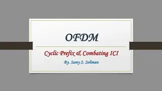 05 - OFDM: Cyclic Prefix & Combating ICI