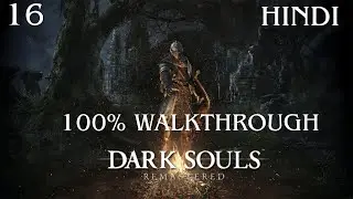 Dark Souls Remastered Hindi 💀 | Sen&rsquo;s Fortress Torture End | Iron Golem Boss Khatam 🔥 | Episode 16