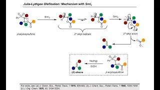 Synthesis Workshop: The Julia-Lythgoe Olefination (Episode 26)