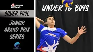 U16 | Boys | Volleyball | Grand Prix #3 | Silver Pool