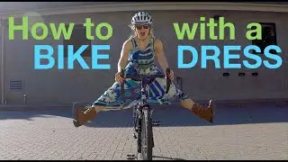 How to Bike in a Dress or Skirt