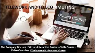 Telework and Telecommuting - The Company Doctors