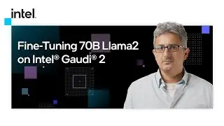 Fine-Tuning 70B Llama2 on Intel&reg; Gaudi&reg; 2 | Intel Software