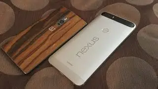 Why you should get the Nexus 6P over the Oneplus 2