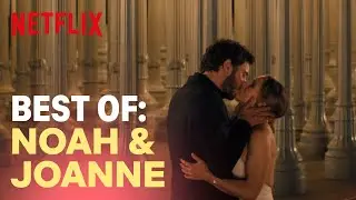 Noah and Joanne&rsquo;s Most Romantic Moments | Nobody Wants This: Season 2 | Netflix