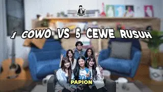 CHAMBER TALKS: PAPION: KENA MENTAL?! NGOBROL SAMA 5 MEMBER PAPILON YANG SUPER RUSUH