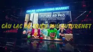 Nền Tảng Future AdPro Tiếng Việt