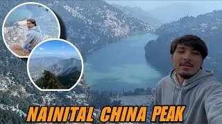  ye. ky  ho gaya nainital mai ||😓Finally nainital se china peak paucha gaye ||😇..