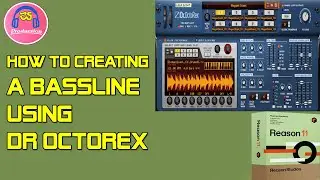 Dr Octo Rex: How to add Bassline Using Dr Octo Rex on Reason 12 Software