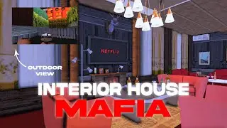 INTERIOR MAFIA HOUSE (with outdoor view)