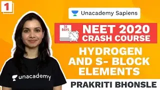 30 Days NEET 2020 Crash Course | Hydrogen and S - Block Elements | Chemistry | Prakriti Bhonsle