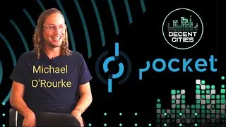 Michael O'Rourke interview: Pocket (POKT), blockchain & human coordination, true decentralization