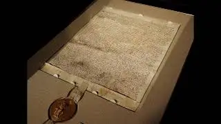 Why a 1215 Document Still Rules Your Life (Magna Carta)