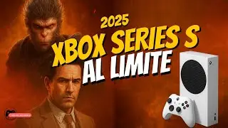 &iquest;Vale la pena la XBOX SERIES S en 2025? al LIMITE grafico con los &uacute;ltimos juegos