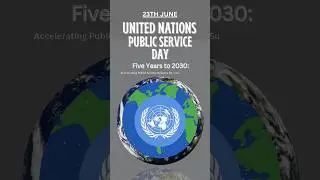 UN Public Service Day: A Day of Honor and Inspiration #shorts