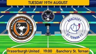 ⚔️ Fraserburgh United FC vs Banchory St Ternan FC ⚔️ | NoSFL Championship Round 5