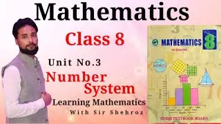 Mathematics 8th | Number System | |Exercise 3.5 | Sindh Textbook Board Jamshoro |