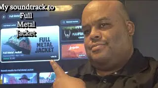 MY SOUNDTRACK TO FULL METAL JACKET