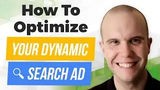 How to Optimize Your Dynamic Search Ads in Google Ads