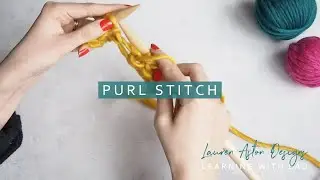 How To Knit: Purl Stitch