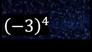 (-3)^4 . Menos 3 elevado a la 4 . Numero negativo elevado a la potencia