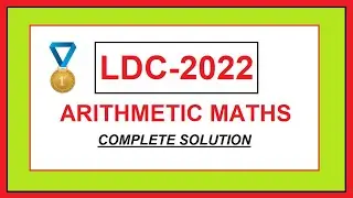 MIZO | LDC 2022 ARITHMETIC MATHS COMPLETE SOLUTION | MIZORAM EDUCATION HUB
