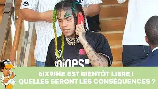 6ix9ine est bientôt libre ! Quelles seront les conséquences ?!!