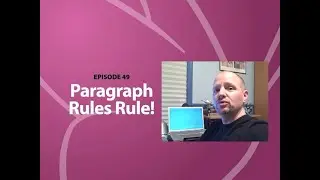 The InDesigner (Classic) - Episode 49: Paragraph Rules Rule!