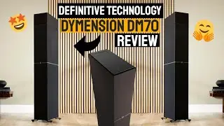 Definitive Technology Dymension DM70 Large Tower Speaker Review